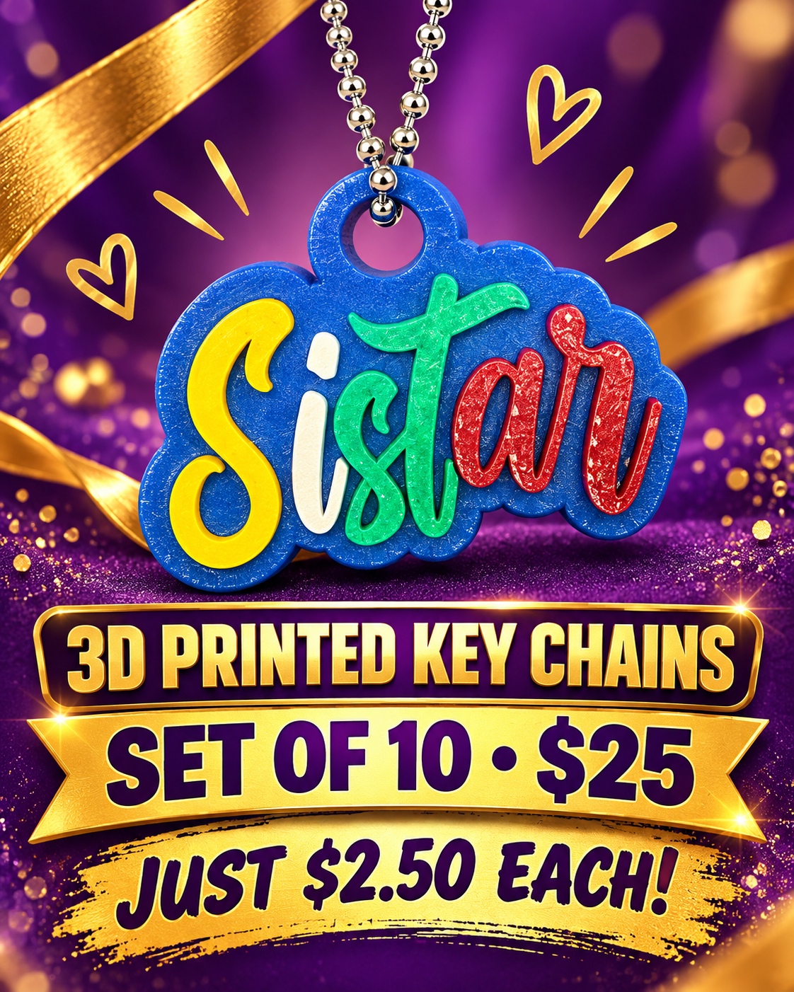 Colorful “Sister” 3D Printed Key Chain Set of 10