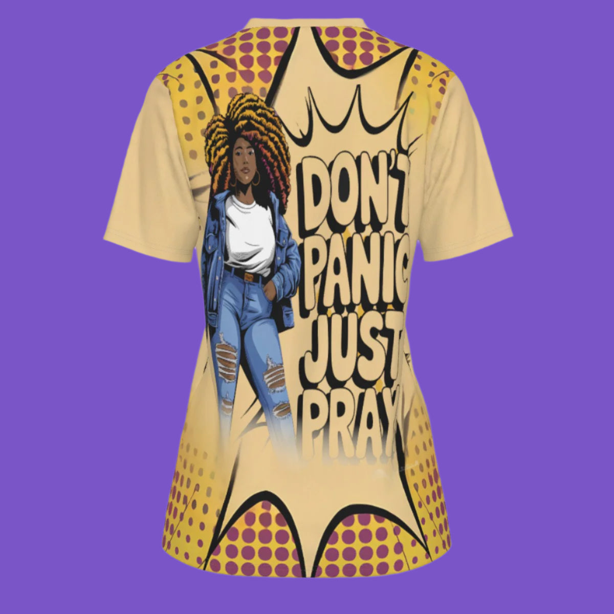 Don't Panic Just Pray Women's T-Shirt