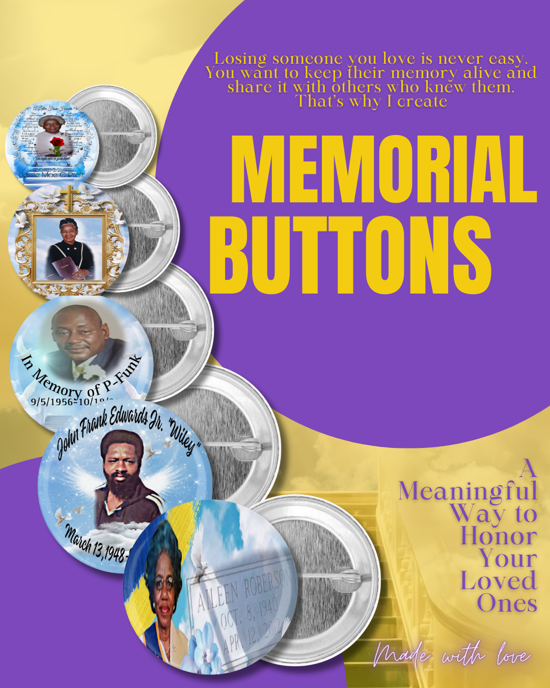 Memorial Buttons | Pins | 2.5 inch-3inch size options