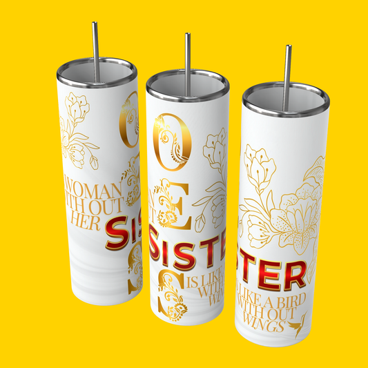 Oes Sister custom 20oz tumbler