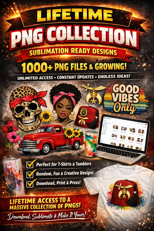 Lifetime PNG Collection – Sublimation Ready Designs
